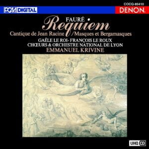 Faure: Requiem etc. (HQCD, Denon)