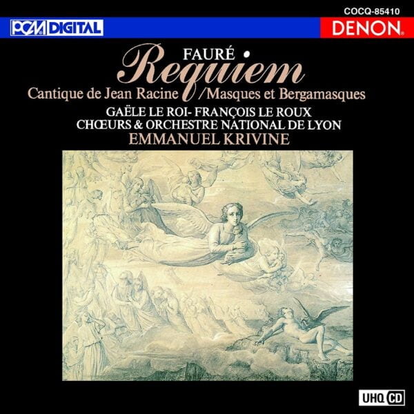 Faure: Requiem etc. (HQCD, Denon)