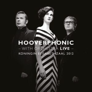 Hooverphonic with Orchestra Live (2LPs, Music on Vinyl)
