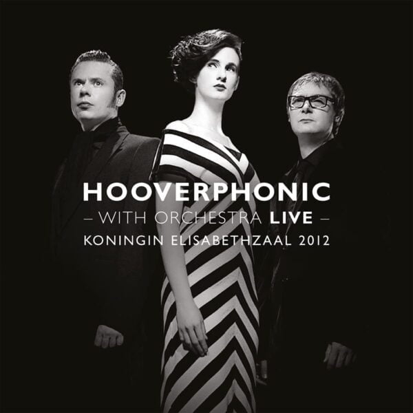 Hooverphonic with Orchestra Live (2LPs, Music on Vinyl)