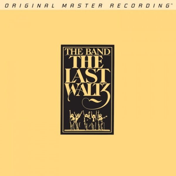 The Band - The Last Waltz (2SACDs, Mobile Fidelity)