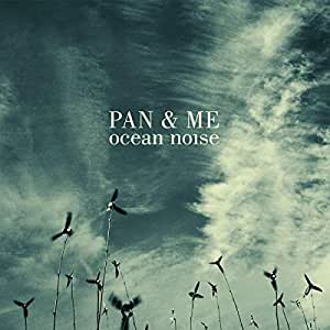 Pan & Me - Ocean Noise (2LPs, Denovali)