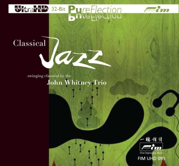 Swinging Classical by the John Whitney Trio - Classical Jazz (UHD-CD, FIM) - Image 2