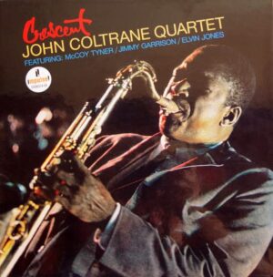 John Coltrane Quartet - Crescent (LP, Impulse)