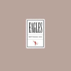 The Eagles - Hell Freezes Over (2LPs, Universal Music)