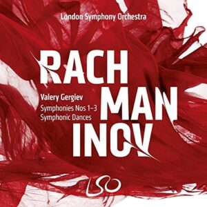 Rachmaninov: Complete Symphonies (London Symphony Orchestra, Valery Gergiev) (4 SACDs + Blu-ray Audio)