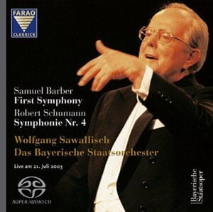 Das Bayerische Staatsorchester, Wolfgang Sawallisch -  Barber Symphony No. 1 (CD, SACD, FARAO)