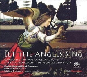 Let the Angels Sing (CD, SACD, Our Recordings)