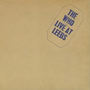 The Who - Live at Leeds (LP, Universal)