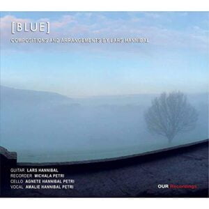 [BLUE]: Compositions and Arrangements by Lars Hannibal (CD, OUR Recordings)