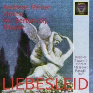 Andreas Reiner (violin), Aci Bertoncelj (piano) - Liebeslied (CD, FARAO)