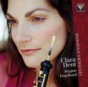 Clara Dent: Les Folies D'Espagne (CD, FARAO)