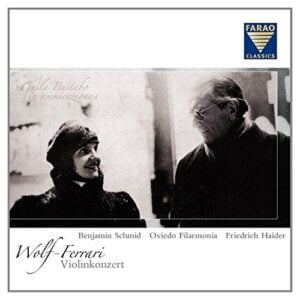 Wolf-Ferrari: Violin Concerto & Orchestral Music from Operas (CD, FARAO)