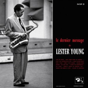 Lester Young - Le Dernier Message de Lester Young (LP, Sam Records)