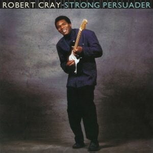 Robert Cray - Strong Persuader (LP, Music On Vinyl)
