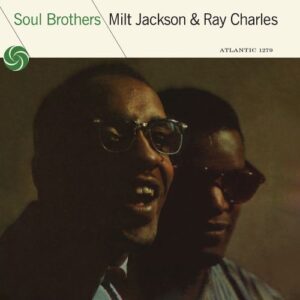 Milt Jackson & Ray Charles - Soul Brothers (LP, Warner)