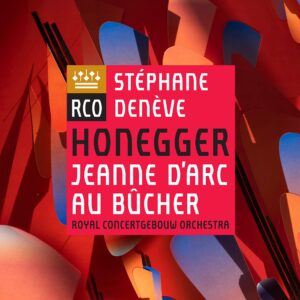 Honegger: Jeanne d'Arc au bucher (CD/SACD)