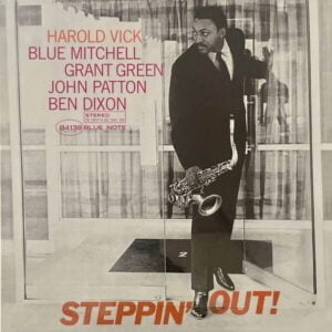 Harold Vick - Steppin' Out! (LP, Blue Note Tone Poet Series)