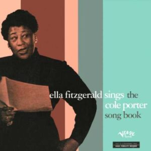 Ella Fitzgerald - Sings the Cole Porter Songbook (2LPs, Universal)