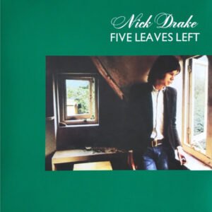 Nick Drake - Five Leaves Left (LP, Universal)