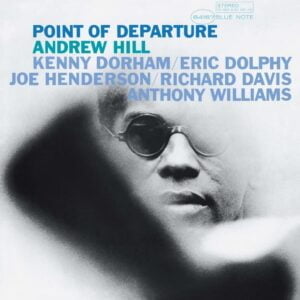 Andrew Hill - Point of Departure (LP, Blue Note)