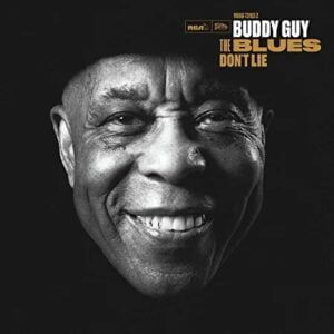 Buddy Guy - The Blues don't Lie (2LPs, Silvertone)