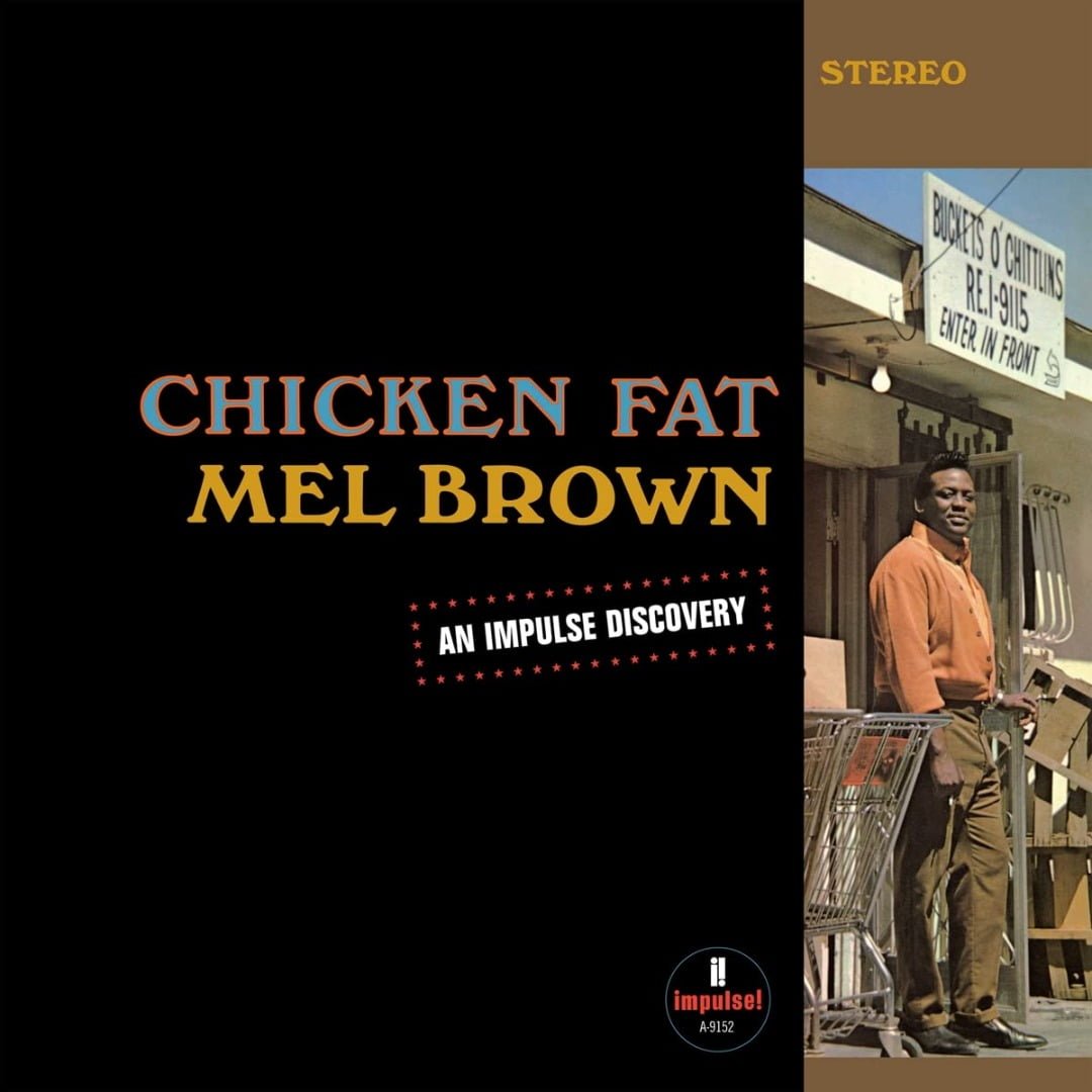 Mel Brown - Chicken Fat (LP, Impulse)
