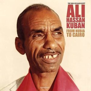 Ali Hassan Kuban - From Nubia to Cairo (LP, Indigo)