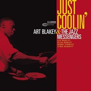 Art Blakey & Jazz Messengers - Just Coolin (LP, Blue Note)