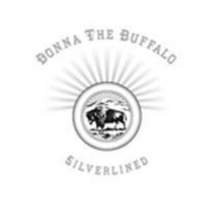 Donna The Buffalo - Silverlined (CD)
