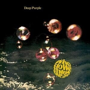 Deep Purple - Who Do We Think We Are (LP, Universal)