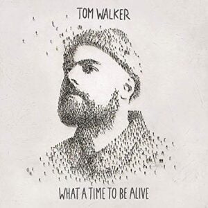 Tom Walker - What a Time to Be Alive (LP, Colored LP, Relentless Records)