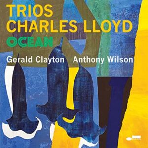Charles Lloyd Trios: Ocean (LP, Blue Note)