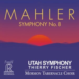 Thierry Fischer & Utah Symphony: Mahler - Symphony No. 8 (2SACDs, Reference Recordings)
