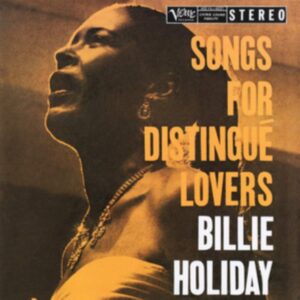 Billie Holiday - Songs for Distingue Lovers (LP, Universal)