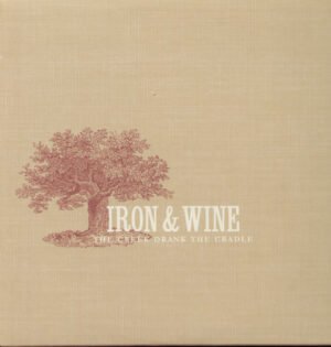 Iron & Wine - Creek Drank the Cradle (LP, Sub Pop)