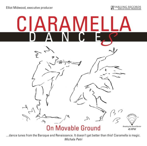 Ciaramella: Dances on Moveable Ground (LP, Yarlung)