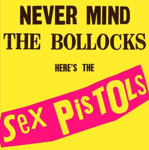 Sex Pistols - Never Mind the Bollocks (LP, Universal)