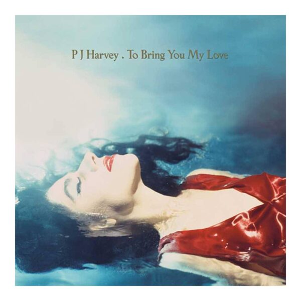 PJ Harvey - to Bring You My Love (LP, Universal)
