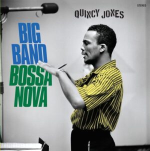 Quincy Jones - Big Band Bossa Nova (LP, 20th Century)