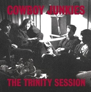 Cowboy Junkies - The Trinity Session (Hybrid-SACD, Analogue Productions)
