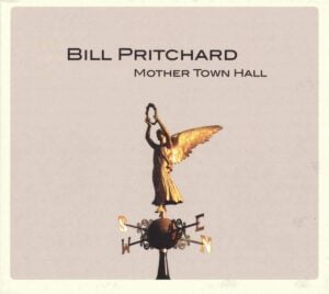 Bill Pritchard - Mother Town Hall (LP, Tapete)