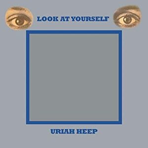 Uriah Heep - Look at Yourself (LP, Sanctuary Records)