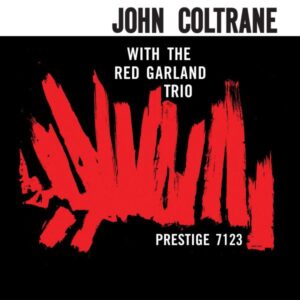 John Coltrane - With the Red Garland Trio (Mono Hybrid-SACD, Analogue Production)