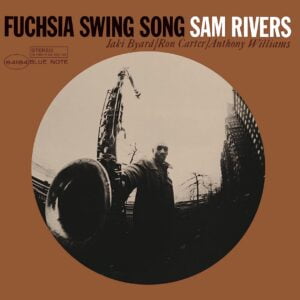 Sam Rivers - Fuchsia Swing Song (LP, Blue Note)