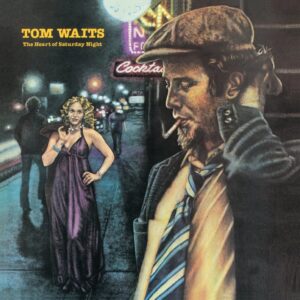 Tom Waits - Heart of Saturday Night (LP, Anti)