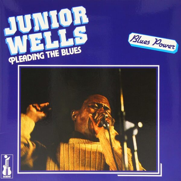 Junior Wells - Pleading With The Blues (LP, Pure Pleasure)