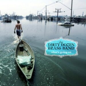 Dirty Dozen Brass Band: - What's Going On (LP, Pure Pleasure)