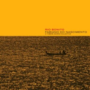 Fabiano Do Nascimento & Itibere Zwarg Collective -Rio Bonito (LP, Rings)