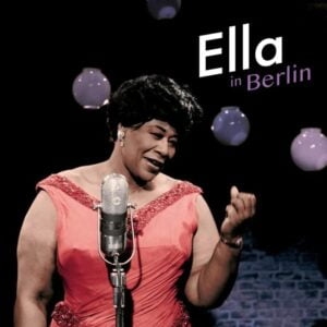 Ella in Berlin (LP, 20th Century Masterworks)